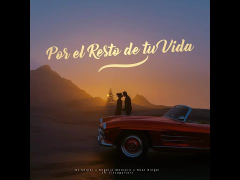 Por El Resto de tu Vida (Bachata Version) - Rogelio Montero, Reut Ringel, Dj Selphi, Cisco Guitar