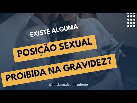 Relação sexual na gravidez e posição proibida