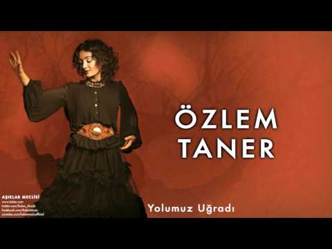Özlem Taner - Yolumuz Uğradı [ Aşıklar Meclisi © 2013 Kalan Müzik ]