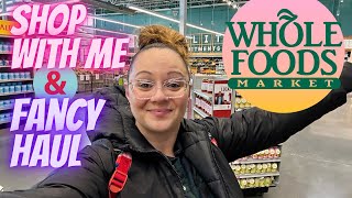 WHOLE FOODS SHOP WITH ME & HUGE GROCERY HAUL | FANCY FINDS FOR THE NEW