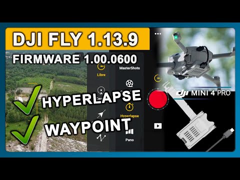 DJI Fly 1.13.9 et Mise à jour du Firmware DJI Mini 4 Pro