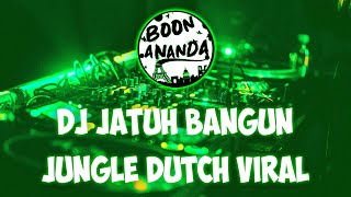 Download lagu DJ JATUH BANGUN JUNGLE DUTCH TERBARU mp3