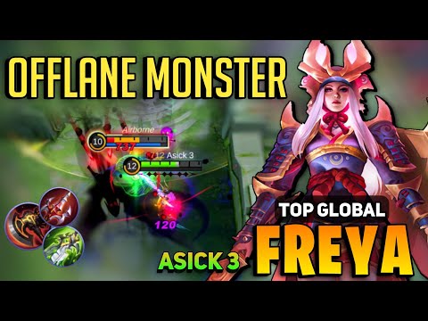 Perfect Gameplay Offlane Freya [ Top Global Freya Best Build ] By Asick 3 - Mobile Legends