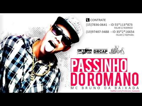 MC Bruno  -  Romano Descontrolado ((Video Oficial)
