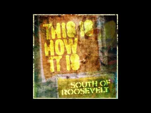 This Is How It Is ( Deeper Vocal ) - South Of Roosevelt