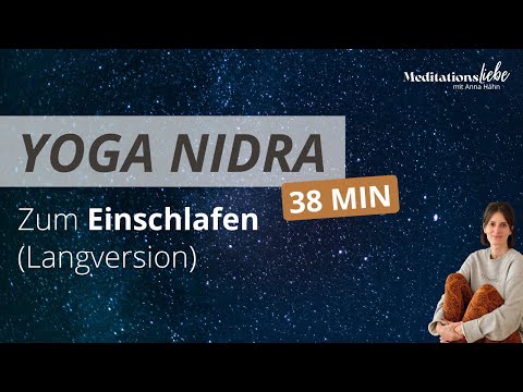 Yoga Nidra zum Einschlafen *Langversion*