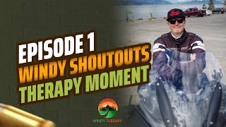 Windy Shoutouts and Therapy Moment | Episode 1