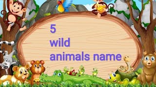 5 wild animals name in hindi and english  make by jigyasa
