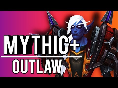 Outlaw Rogue Mythic+ Guide For BFA 8.0.1