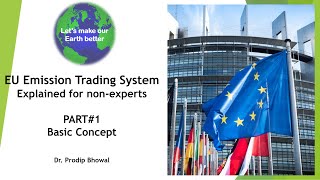 EU Emission Trading System,  Explained for non-experts