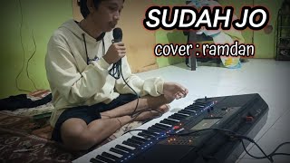 Download lagu SUDAH JO Adista Band COVER : RAMDAN  mp3