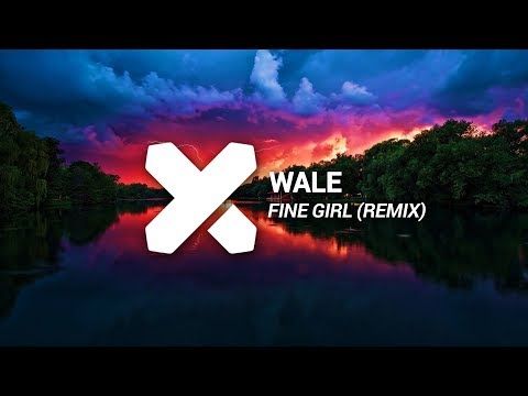 Wale - Fine Girl (ASH & MadRik Remix)