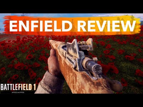 Enfield M1917 Review | Weapon Guide | Is it worth using? Battlefield 1 Apocalypse dlc