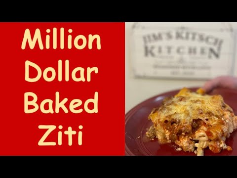 How to make Million Dollar Baked Ziti? The perfect Baked Pasta recipe