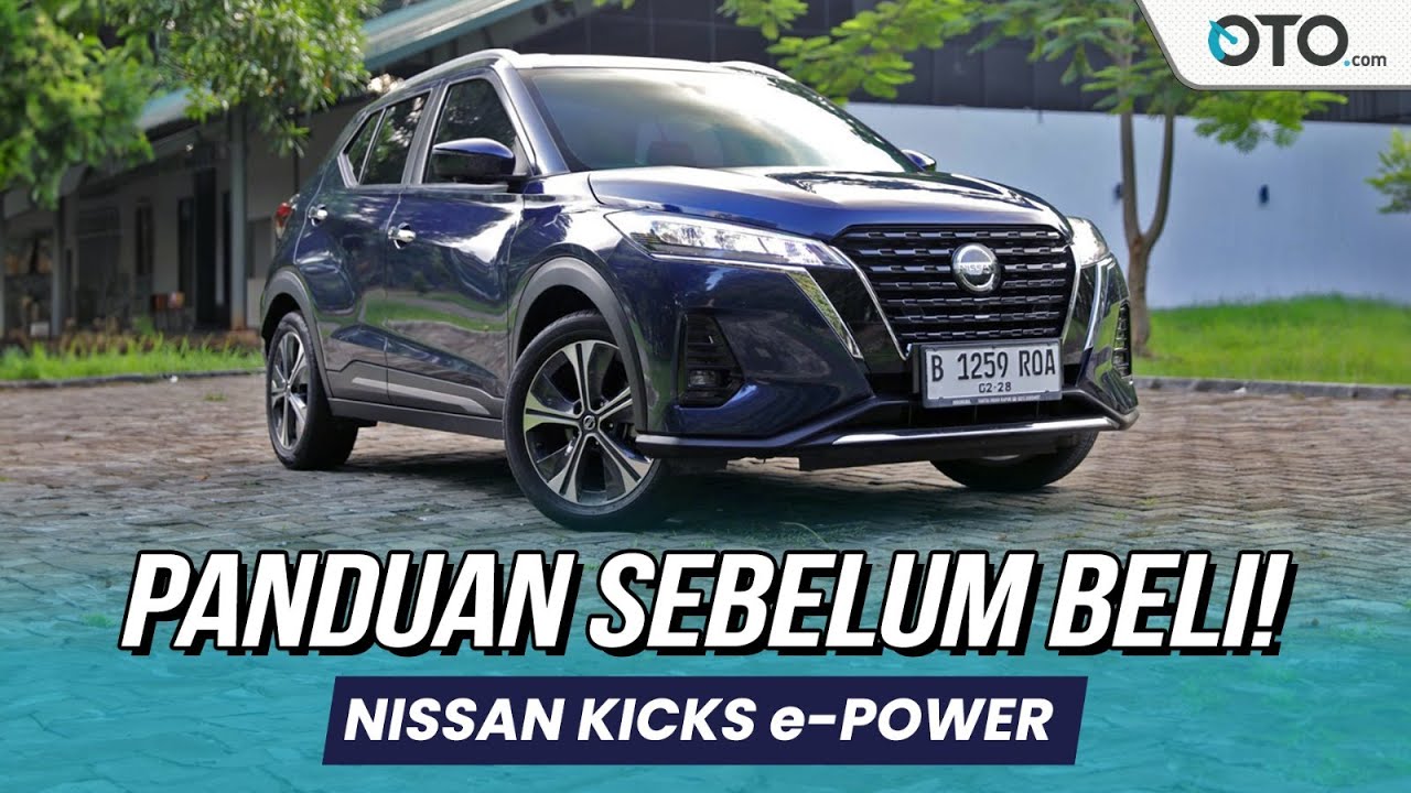 Bahas 5 Kelebihan dan Kekurangan Nissan Kicks e-Power