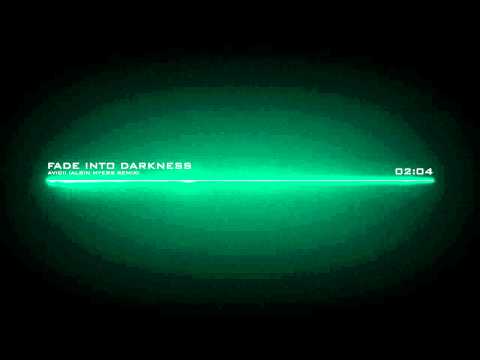 Fade into Darkness - Avicii (Albin Myers remix)