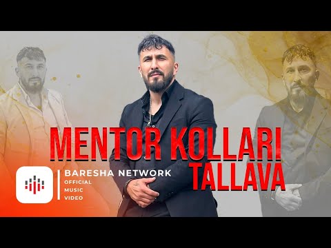 Mentor Kollari - Tallava ( 2024 ) Per Andri Bossi