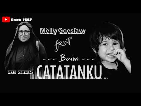 CATATANKU - Melly Goeslaw Feat Baim