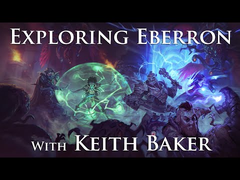 Exploring Eberron with Keith Baker