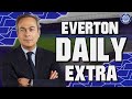 Does Moshiri Need To Communicate Better With The Fans? | Everton Daily Extra LIVE
