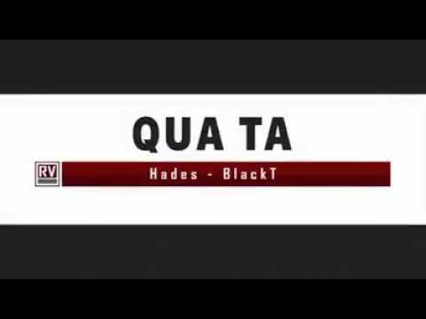 Offical MV-Qua Ta (HADES X BLACKT)