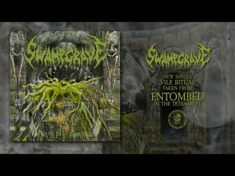 SWAMPGRAVE (US) - VILE RITUAL (Single) - Iron Fortress Records 2025