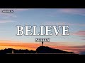 NEFFEX BELIEVE Lyrics