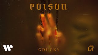 GDUCKY - POISON (OFFICIAL VISUALIZER) ft. Thái Sơn Beatbox