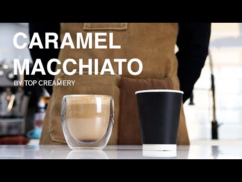 How To Make Caramel Macchiato | Small Business Idea Guide | TOP Creamery