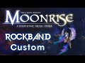 The L-Train (and friends) - Moonrise - Rock Band 3 ...