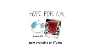 Hope For A.M. - Hooked On That Funny Money