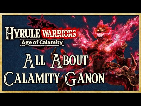 All About Calamity Ganon (FULL GUIDE) - Hyrule Warriors: Age of Calamity | Warriors Dojo