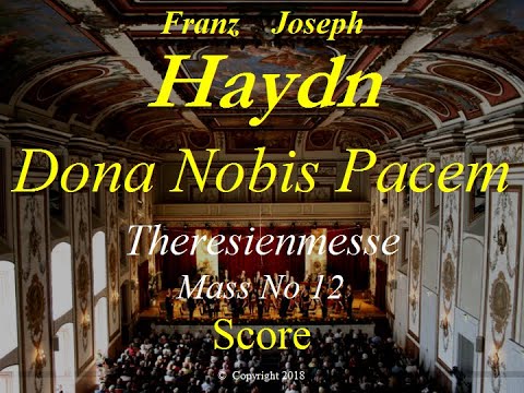 Haydn - Theresienmesse - Mass in B flat major - 6b Dona Nobis Pacem - Score