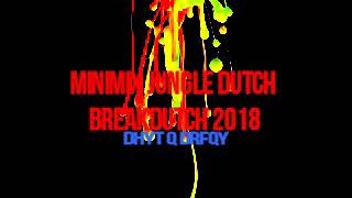 Download lagu MIXTAPE JUNGLE DUTCH\BREAKDUTCH NATION 2018 mp3 Download lagu MIXTAPE JUNGLE DUTCH\BREAKDUTCH NATION 2018 mp3