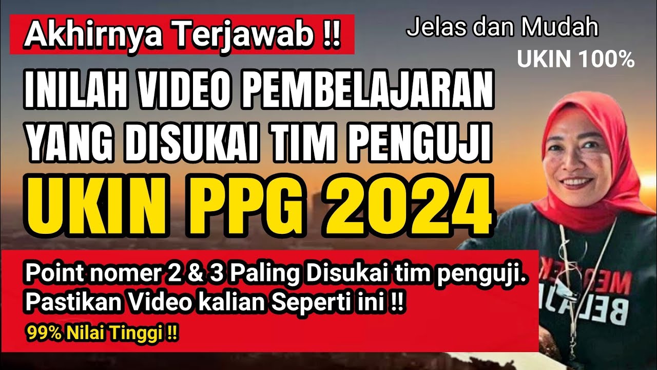Video praktik Pembelajaran Yang disukai Penguji Ukin PPG 2024 !! Optimis Lolos !!