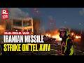 LIVE Iran Strikes Tel Aviv Missile Breaches Iron Dome 1 Dead Israel Iran War Trump Netanyahu