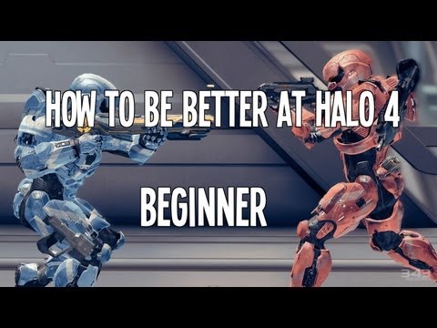 How To Be Better at Halo 4 : Beginner