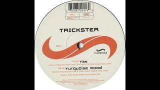 Trickster (2) - Y3K [TWST 15]