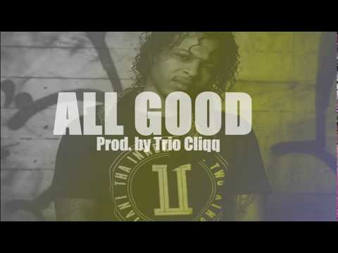 G Perico x Nipsey Hussle type beat "ALL GOOD" 2018