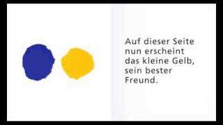 Das kleine Blau und das kleine Gelb