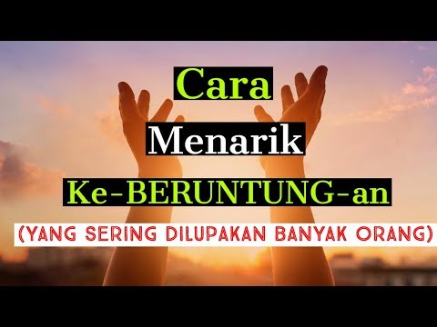 Motivasi Hidup Sukses - TRIK MENARIK KEBERUNTUNGAN TERBARU!