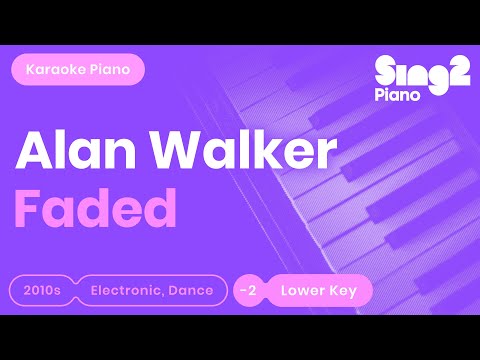 FADED (Lower Key - Piano karaoke demo) Alan Walker