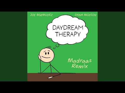 Daydream Therapy (Madraas Remix Radio Edit)