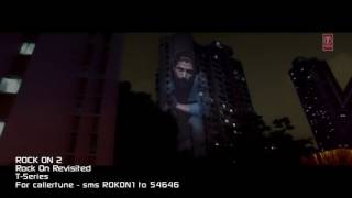 ROCK ON REVISITED Video Song | Rock On 2 |Farhan Akhtar, Shraddha Kapoor, Arjun Rampal, Purab Kohli