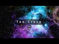 Blue - Too Close (Lyric Video)