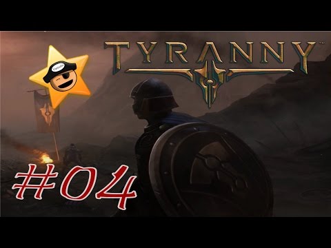 Tyranny #04 - Baldur's Gate vom Feinsten (Tyranny deutsch / Let’s Test)