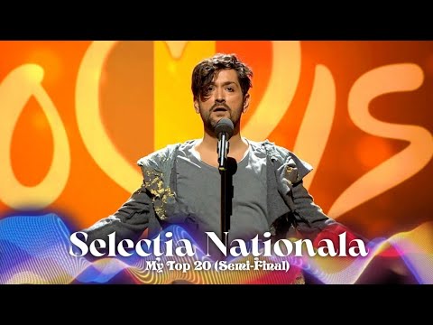 🇷🇴 Romania 2022: Selecția Naționala - My Top 20 (Semi-Final)