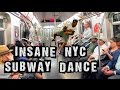 NYC SUBWAY DANCE INSANE