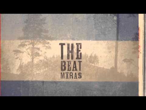 The Beat Maras - Ode to the Butter Bee