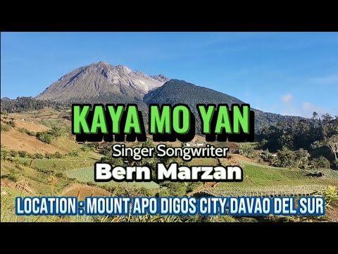 KAYA MO YAN - Bern Marzan #original